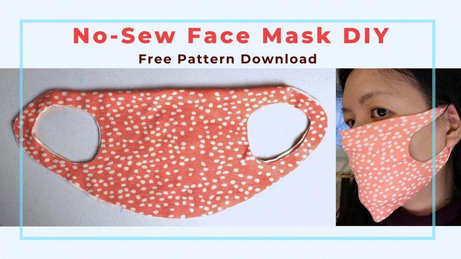 Du behöver bara några saker för att göra din ansiktsmask utan sy