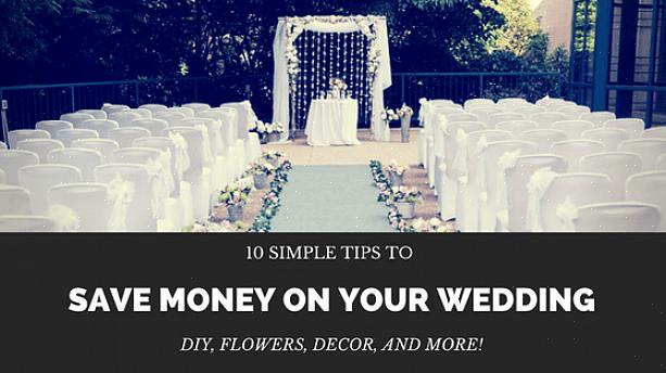 Med dina platsinställningar för att spara på hyreskostnaderna för din bröllopsdag