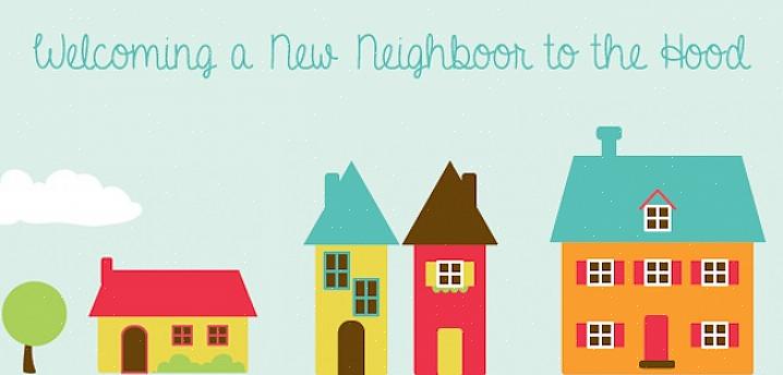 Men att lära känna dina grannar hjälper dig att känna dig som hemma